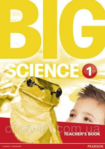 Big Science 1 Teacher's Book / Книга для вчителя