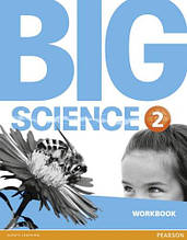 Big Science 2 Workbook / Робочий зошит