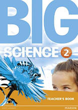 Big Science 2 Teacher's Book / Книга для вчителя