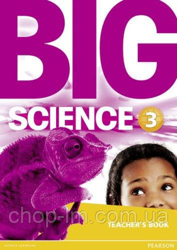 Big Science 3 Teacher's Book / Книга для вчителя