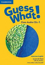 Guess What! 4 Class Audio CDs / Аудіо диск