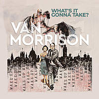 Van Morrison - What s It Gonna Take? - 2022, Audio CD, (імпорт, буклет)