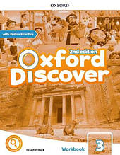 Oxford Discover (2nd Edition) 3 Workbook with Online Practice / Робочий зошит