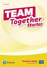 Team Together Starter Teacher's Book with Digital Resources / Книга для вчителя