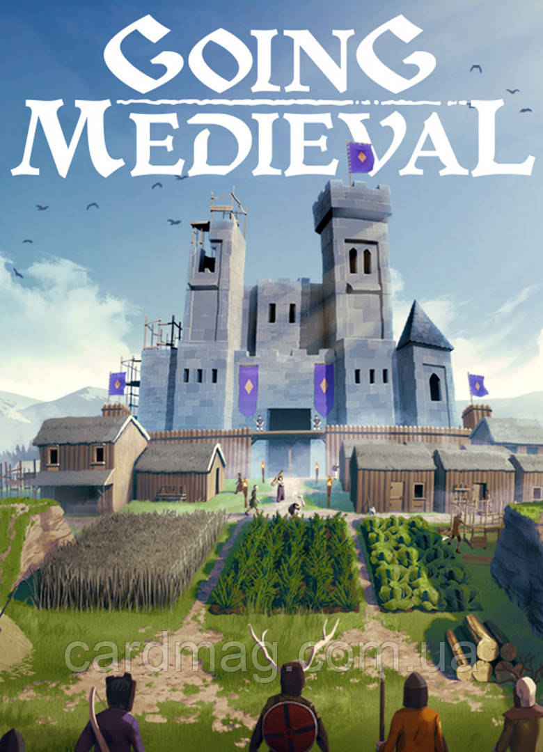 Going Medieval (Ключ Steam) для ПК