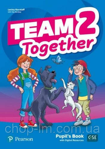 Team Together 2 Pupil's Book with Digital Resources / Підручник для учня