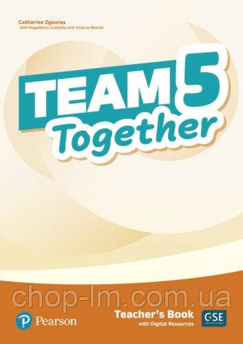 Team Together 5 Teacher's Book with Digital Resources / Книга для вчителя
