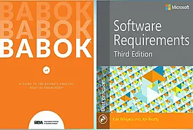 A Guide to the Business Analysis Body of Knowledge (BABOK Guide) + Software Requirements 3rd Edition.Wiegers K