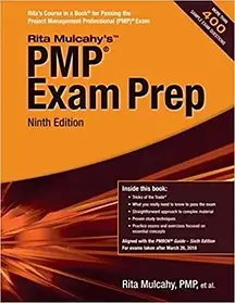 PMP Exam Prep: Accelerated Learning to Pass the Project Management Professional (PMP)9th Edition.Rita Mulcahу.