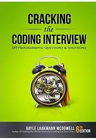 Cracking the Coding Interview. 189 Programming Questions and Solutions 6th Edition.Gayle Laakmann McDowell.