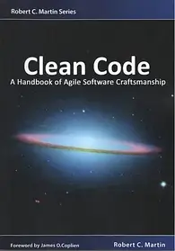 Clean Code: A Handbook of Agile Software Craftsmanship. Robert C. Martin.