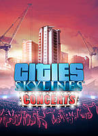 Cities: Skylines - Concerts (Ключ Steam) для ПК