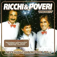 Музичний сд диск RICCHI & POVERI The best Легенды дискотек 80 х (2006) (audio cd)