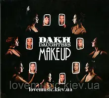 Музичний сд диск DAKH DAUGHTERS Make up (2021) (audio cd)