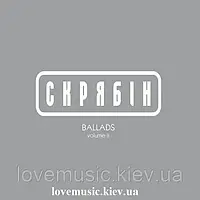 Вінілова платівка СКРЯБІН Ballads vol. 2 (2019) Vinyl (LP Record)