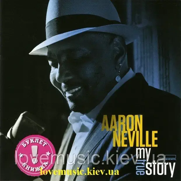 Музичний сд диск AARON NEVILLE My true story (2013) (audio cd)