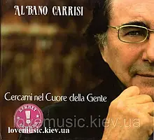 Музичний сд диск AL BANO CARRISI Cercami nel Cuore della Gente (2007) (audio cd)