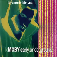Музичний сд диск MOBY Early underground (1993) (audio cd)