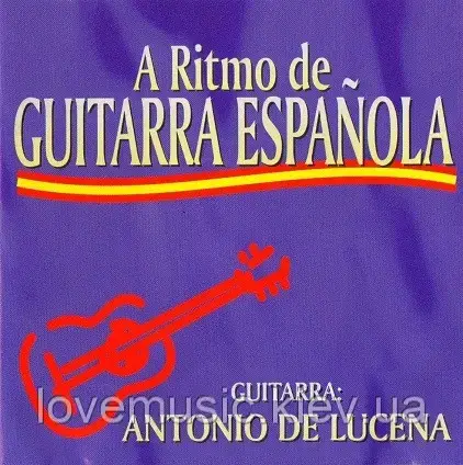 Музичний сд диск ANTONIO DE LUCENA A ritmo de guitarra Espanola (2003) (audio cd)