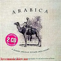 Музичний сд диск ARABICA A north african voyage into bound (2003) (audio cd)