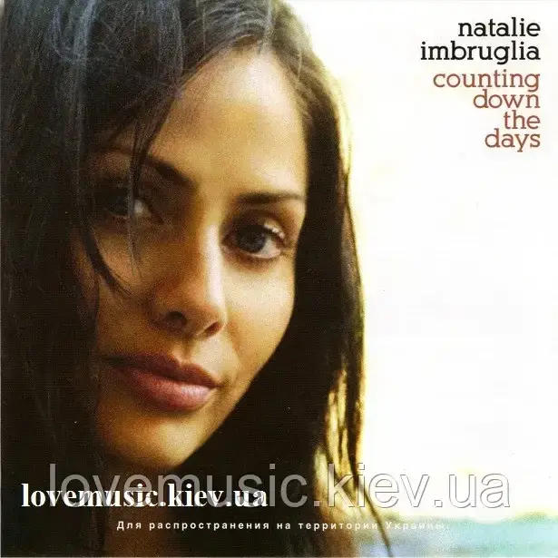 Музичний сд диск NATALIE IMBRUGLIA Counting down the days (2005) (audio cd), фото 1