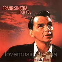 Музичний сд диск FRANK SINATRA For you (2005) (audio cd)