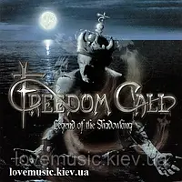 Музичний сд диск FREEDOM CALL Legend of the shadowking (2010) (audio cd)