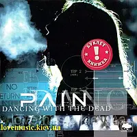Музичний сд диск PAIN Dancing witn the dead (2004) (audio cd)