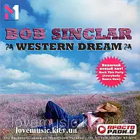 Музичний сд диск BOB SINCLAR Western dream (2006) (audio cd)