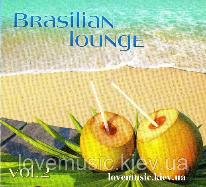 Музичний сд диск BRASILIAN LOUNGE vol. 2 (2012) (audio cd)