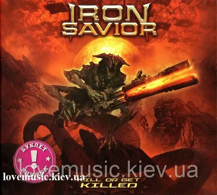 Музичний сд диск IRON SAVIOR Kill or get killed (2019) (audio cd)