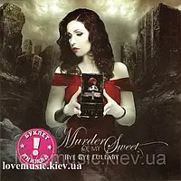 Музичний сд диск THE MURDER OF MY SWEET Bye bye lullaby (2012) (audio cd)