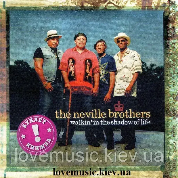 Музичний сд диск THE NEVILLE BROTHERS Walkin' in the shadow of life (2004) (audio cd), фото 1