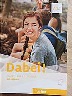 Рабочая тетрадь по немецкому языку Dabie Arbeitsbuch A1.2