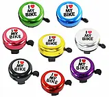 Дзвінок метал + пластик I LOVE MY BIKE багато кольорів вело для велосипеда, фото 3