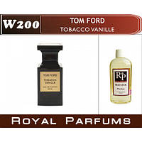 «Tobacco Vanille» от Tom Ford. Духи на разлив Royal Parfums