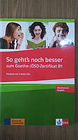 Книга So geht's zum Goethe-/ÖSD-Zertifikat B1. Testbuch (+ 2 CD-ROM)