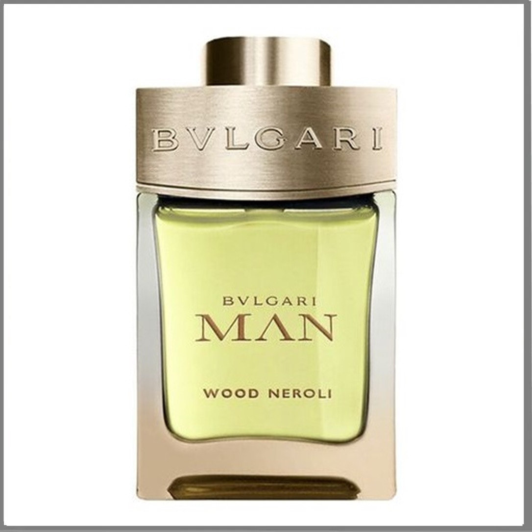 Bvlgari Man Wood Neroli парфумована вода 100 ml. (Тестер Булгарі Мен Вуд Неролі)