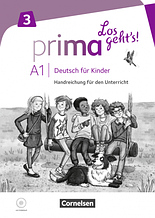 Prima Los geht's! 3 Handreichung und Audio-CD / Книга для вчителя