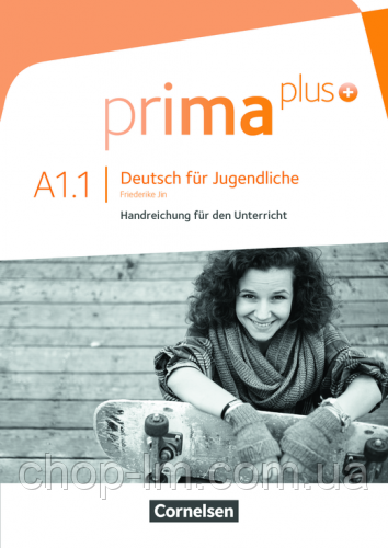 Prima plus A1.1 Handreichungen für den Unterricht / Книга для учителя