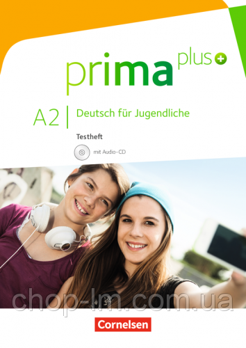 Prima plus A2 Testheft mit Audio-CD / Тестовые задания