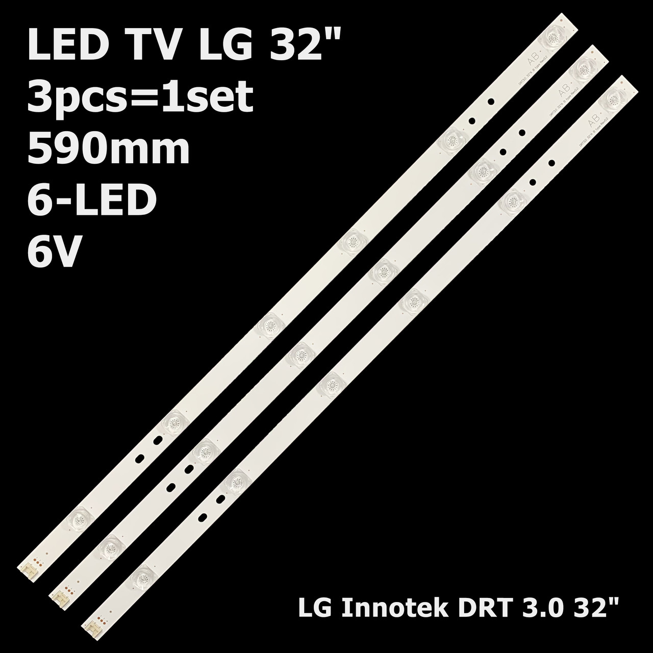 LED підсвітка TV DRT LG INNOTEK DRT 3.0 32″ A TYPE REV0.2 6916L-1974A, 6916L-1975A, 6916L-1980A, 6916L-1981A,