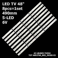 LED подсветка TV 48" inch 490mm 5-led 6V 4C-LB4805-HQ4 TOT-48D2700-8X5-3030C-V3 4C-LB4805-YHEX1 4 8pcs=1set