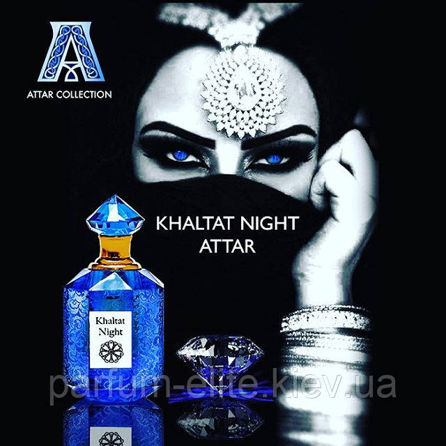 Арабские масляные духи без спирта унисекс Attar Collection Khaltat Night 10ml - фото 7 - id-p611475747