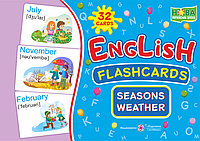 Пори року. Погода Набір карток англійською мовою. Seasons. Weather. English flashcards (12,5х18см)