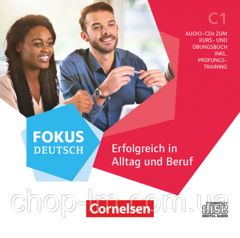 Fokus Deutsch C1 Alltag und Beruf. Audio-CD zum Vorkurs inkl.Prüfungstraining /Аудио диск, фото 2