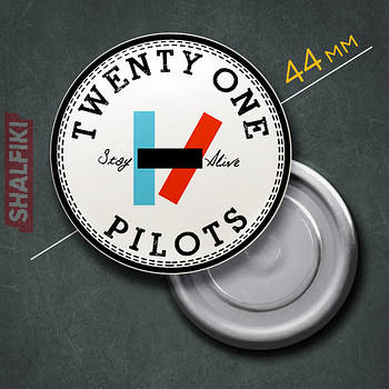 "Twenty One Pilots Stay Alive / 21 пілот" магніт круглий Ø44 мм