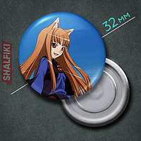 "Холо (Волчица и пряности / Spice and wolf)" магнит круглый Ø32 мм