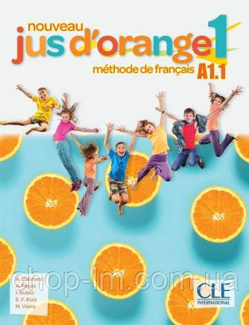 Jus D'orange Nouveau 1 (A1.1) Livre de l'élève + DVD-ROM / Учебник, фото 1