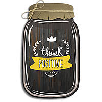 Декоративна дерев'яна табличка «Банка» "Think positive"